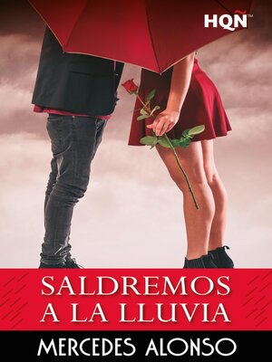 cover image of Saldremos a la lluvia
